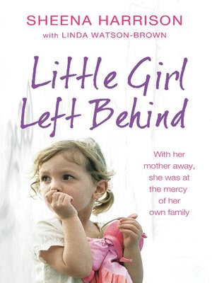 cover image of Little Girl Left Behind